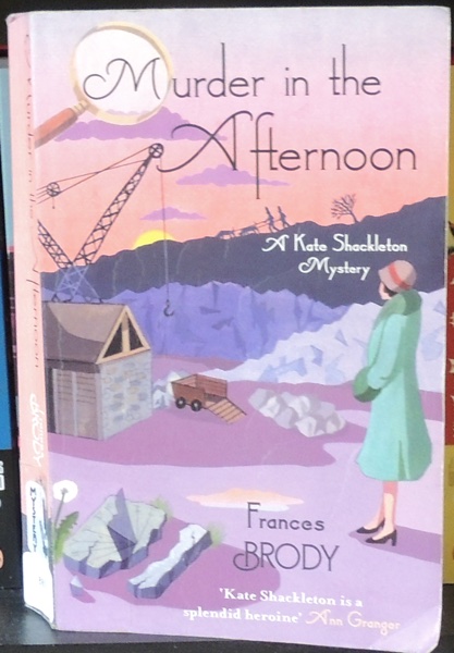 A Kate Shackleton Mystery by Frances Brody